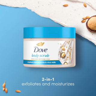 Dove Scrub Macadamia & Rice Milk Reveals Visibly Smoother Skin Body Scrub That Nourishes Skin