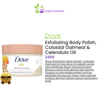 Dove Exfoliating Body Polish Scrub for Delicate & Sensitive Skin with Oatmeal & Calendula Oil