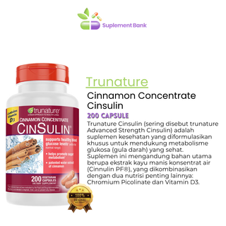 Trunature Cinnamon Concentrate Cinsulin 500mg, 200 Vegetarian Capsule